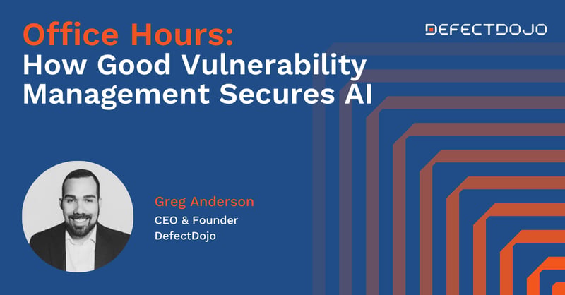 October Office Hours: How Good Vulnerability Management Secures AI