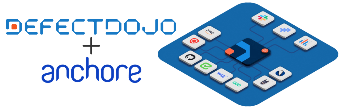 Streamlining Container Security Anchore Enterprise Meets DefectDojo Pro-1