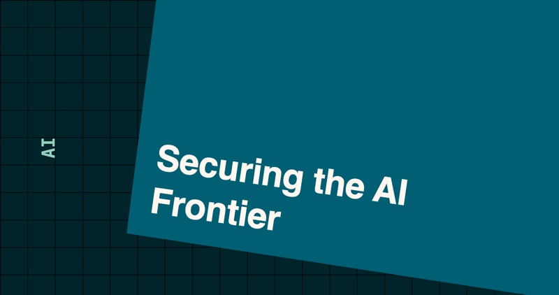 Securing the AI Frontier