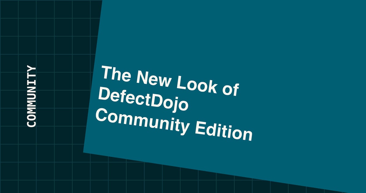Blog cover with the title The New Look of DefectDojo Community Edition, in cream text on a teal card tilted over a dark teal graph-paper grid, with the label Community.